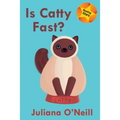 Is Catty Fast? - Paperback