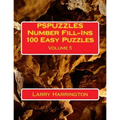 PSPUZZLES Number Fill-Ins 100 Easy Puzzles Volume 5 - Paperback