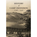 History of Camp Dennison 1796-1956 - Paperback