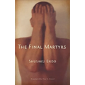The Final Martyrs - Paperback