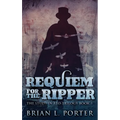 Requiem For The Ripper - Hardcover