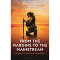 From the Margins to the Mainstream: Women in Film and Television - Paperback