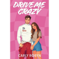 Drive Me Crazy - Paperback