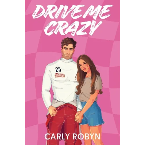 Drive Me Crazy - Paperback