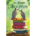 The Simple Art of Flying - Paperback