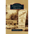 Forgotten Delavan - Hardcover