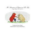 The Adventures of Rupert and The Mop: Piggly-Wiggly Guinea-Pig Tale Book 1. - Paperback