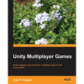Unity Multiplayer Games - Paperback