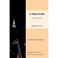 A True Story - Paperback