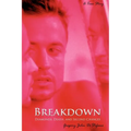 Breakdown: Diamonds, Death, and Second Chances - Paperback
