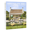 Workshop/Apd Homes: Architecture, Interiors, and the Spaces Between - Hardcover