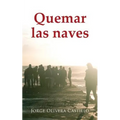 Quemar las naves - Paperback