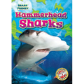 Hammerhead Sharks - Library Binding