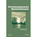 Professional Excellence: Beyond Technical Competence - Paperback