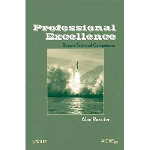 Professional Excellence: Beyond Technical Competence - Paperback