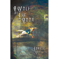 A Wolf at the Door: And Other Rare Tales - Paperback
