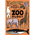 Zoo-Ology - Hardcover