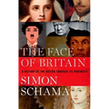 The Face of Britain: A History of the Nation Through Its Portraits - Hardcover