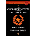 The Cherokee Nation and the Trail of Tears - Paperback