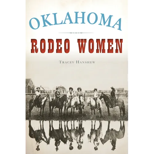 Oklahoma Rodeo Women - Paperback