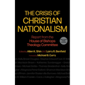 The Crisis of Christian Nationalism: Report from the House of Bishops Theology Committee - Paperback