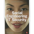 Social Engineering in It Security: Tools, Tactics, and Techniques - Paperback