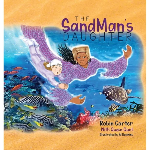 The SandMan's Daughter - Hardcover