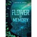Flower of Memory - Hardcover