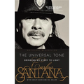 The Universal Tone: Bringing My Story to Light - Paperback