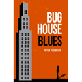 Bughouse Blues - Paperback