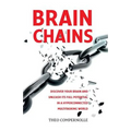 BrainChains: Your thinking brain explained in simple terms. Full of practical tools, tips and tricks to improve your efficiency, cr - Paperback