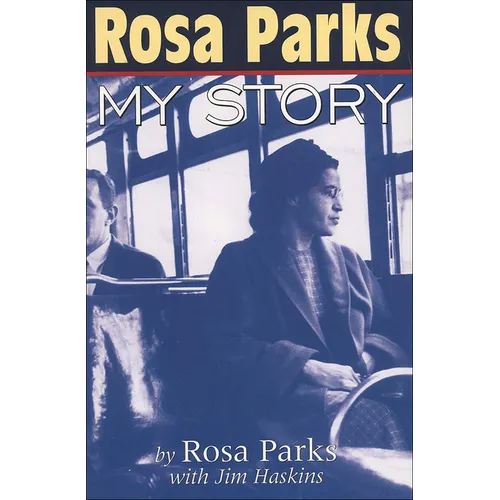 Rosa Parks: My Story - Hardcover