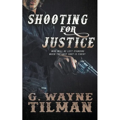 Shooting For Justice - Paperback