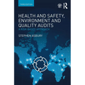 Health and Safety, Environment and Quality Audits: A Risk-based Approach - Paperback