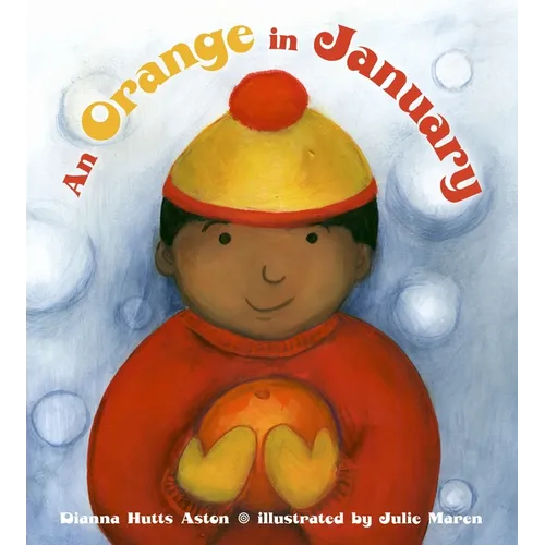 An Orange in January - Hardcover