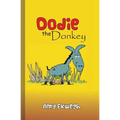 Dodie The Donkey - Paperback
