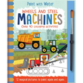 Wheels and Steel - Machines - Hardcover