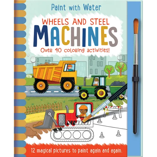 Wheels and Steel - Machines - Hardcover