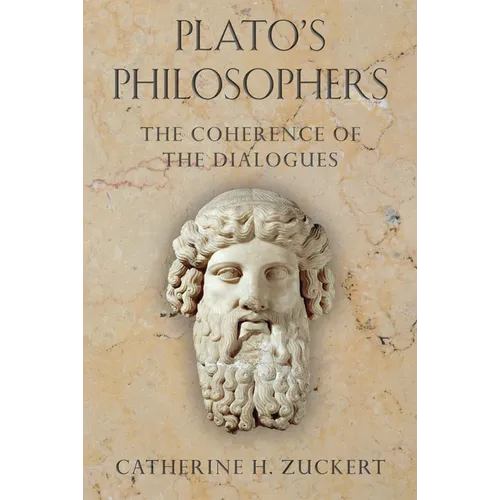 Plato's Philosophers: The Coherence of the Dialogues - Paperback