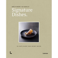 Signature Dishes.: 50 Chefs Share Their Secret Recipe - Hardcover