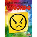 Enojado (Angry) - Library Binding