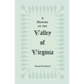A History of the Valley of Virginia - Paperback
