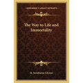 The Way to Life and Immortality - Paperback