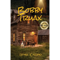 Bobby Truax - Paperback