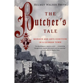 The Butcher's Tale: Murder and Anti-Semitism in a German Town - Paperback