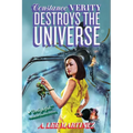 Constance Verity Destroys the Universe - Paperback