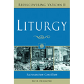 Liturgy: Sacrosanctum Concilium - Paperback