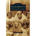 Sacramento's Greenhaven/Pocket Area - Hardcover
