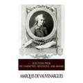 Selections from the Characters, Reflexions and Maxims - Paperback