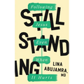 Still Standing: Following Jesus Even When It Hurts - Paperback